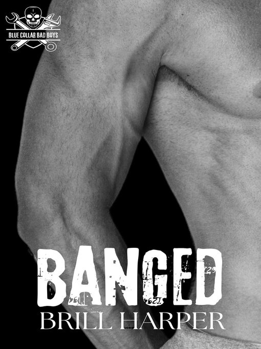 Title details for Banged by Brill Harper - Available